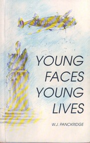 Book, William John Panckridge, Young faces, young lives: a memoir, 1991