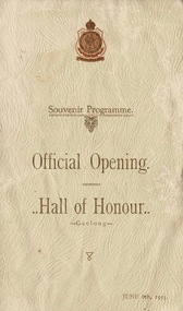 Papers, Souvenir program - Official Opening - Hall of Honour - Geelong - June 6th 1933