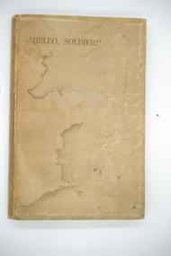 Book, ALEX McKINLEY & CO, Printers and Publishers, "HELLO, SOLDIER!", 1919