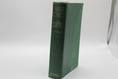 Book, Australia in the War of 1939-1945 - The Government and the People 1939-41 Author - Paul Hasluck, First Published in 1952