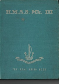 Book, HMAS MK III - The RAN's Third Book, 1951