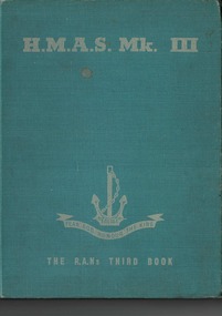 Book, HMAS MK III - The RAN's Third Book, 1951