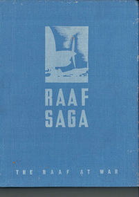 Book, RAAF Saga - The RAAF at War, 1944