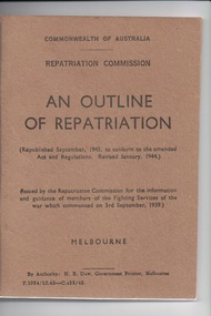 Booklet, Government Printer, An Outline of Repatriation