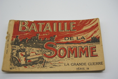Photo Album, Bataille De La Somme La Grande Guerre Series 18, circ 1914-15