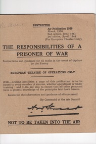Booklet, Air Publications 1548, The responsibilities of a prisoner of war, 1944