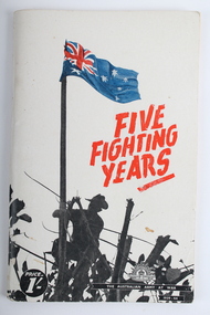Booklet, Victorian Railway Printing Works, Five Fighting Years