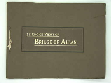Booklet, Bridge of Allan, Circa 1960