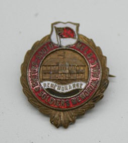 Metal Badge, Sailors and Soldier's Memorial Hall Badge South Melbourne, circa 1925