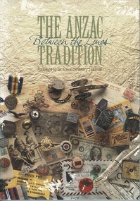 Book, The ANZAC Tradition (Between the lines), 1990