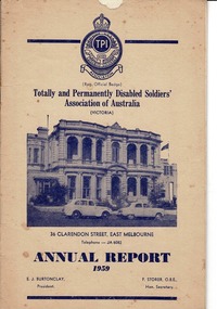 Annual Repotr 1959, C.G.Meehan & Co. Pty. Ltd., Printers, Totally and Permanently Disabled Soldiers' Association of Australia Annual Report 1959, 1959