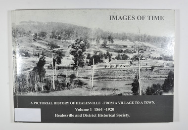 Paperback. Front and back covers have black and white photographs of Healesville c 1903.