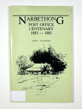 Paperback. Front cover has a drawing of the Narbethong Post Office.