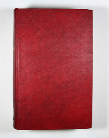Red cover with the title and volume written on the spine in gold lettering. Both front and back inside covers have a photograph of 'The school at Drummond North' Photo: Geoff Mauger 