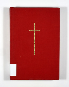 Cover is red with a gold cross on the front cover. Title is in gold lettering on spine.