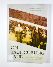 Front cover has a photograph of the Patterson family c.1904. Back cover has the blurb of the book and information about the authors of the book.
