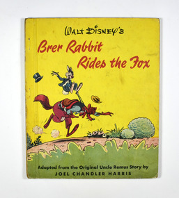 The front cover has a drawing depicting Brer Rabbit riding on the back of a fox that is wearing a saddle. Behind them is a line of different animals chasing Brer Rabbit and the Fox.