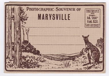 Fold out postcard which encloses nine black and white images of scenic attractions in and around Marysville in Victoria. The front of the postcard shows an illustration of a view looking out across a valley. On the right-hand side of the illustration is a kangaroo. On the front of the postcard is a space to write an address and in the top right corner is a space to place a postage stamp. On the reverse of the postcard is space to write a message. The postcard is unused.