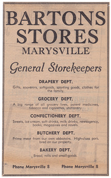 Shows the various departments of Bartons Stores in Marysville in Victoria. Also shows the goods that are available in each of the departments. Along the lower edge is the phone number for Bartons Stores. Advertisement has been cut out from a newspaper.