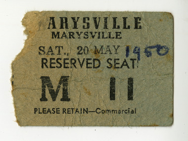 Shows the stubb of a purchased ticket for the Marysville Theatre from 20th May, 1950. Reserved Seat M 11.