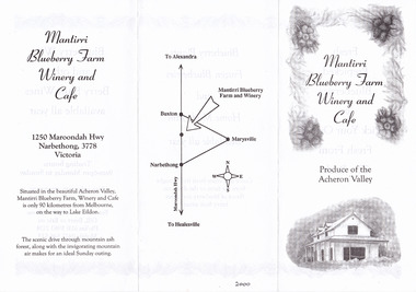 Shows an advertising brochure for Mantirri Blueberry Farm Winery and Cafe in Narbethong in Victoria. Shows a map indicating the location of the farm. Shows what produce is available and the contact details of the farm as well as the opening hours.