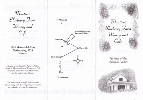 Shows an advertising brochure for Mantirri Blueberry Farm Winery and Cafe in Narbethong in Victoria. Shows a map indicating the location of the farm. Shows what produce is available and the contact details of the farm as well as the opening hours.