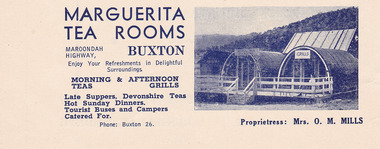 Shows an advertisement for the Marguerita Tea Rooms in Buxton in Victoria. Shows a photograph of the building with the proprietress's name underneath. Shows the location of the tea rooms along with the fare that is offered. Shows the telephone number for the tea rooms.