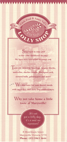 Shows an advertising brochure for Uncle Fred & Aunty Val's Old Style Lolly Shop in Marysville in Victoria. shows a list of some of the lollies available in the shop as well as the shop's address and telephone number.