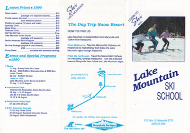 Shows an advertising brochure for Lake Mountain Ski School in Victoria. Front of brochure shows a photograph of a man teaching two children to ski. Shows the postal address and telephone number. Reverse shows the lesson prices and various events and special programs in 1990. Shows a small map with directions to Lake Mountain from Melbourne. Inside foldout shows the various type of lessons that are available.