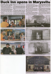 Shows a newspaper article on the opening of The Duck Inn in Marysville in Victoria. Shows a series of photographs of the owners, local identities and the former building that stood on the site of The Duck Inn.