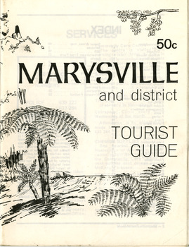Shows a  tourist guide outlining services, accommodation, activites and places of interest to visit in and around Marysville and the local district.