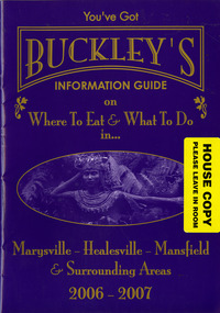 Shows an information guide on where to eat and what to do in Marysville, Healesville, Mansfield and the surrounding areas published by Buckley's Guide in 2006.