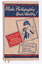 Shows the title on the upper edge. Shows a cartoon drawing of a man taking a photograph. Shows a red square with the words "Ask for your copy of the Kodak Accessories Catalogue". Shows another square with the words "For success in picture-making: Kodak film , Velox Paper, Kodak Tested Chemicals.