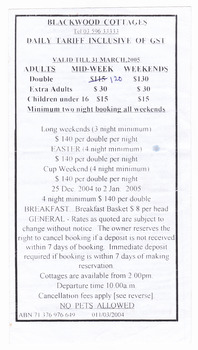 Shows an information flyer regarding Blackwood Cottages in Marysville. Front shows information regarding the tariff for staying and general information regarding availability of breakfast, check in and departure times and cancellation fees. Reverse shows information regarding payment of deposits, the number of people allowed in each cottage and the cancellation policy. 