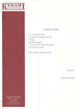 A recipe for corn cakes which was typed onto a sheet of Kerami Guest House stationary. Kerami Guest House was situated in Marysville.