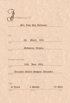 A digital copy of the funeral service booklet for Elsie May Dickinson. Elsie May was the mother of the current owner of Marysville House, Peter Dickinson.