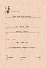 A digital copy of the funeral service booklet for Elsie May Dickinson. Elsie May was the mother of the current owner of Marysville House, Peter Dickinson.