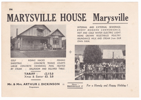 An advertisement for Marysville House near Marysville which was taken from a Broadbent's accommodation guide. Marysville House was built in the late 1920s by Arthur Dickinson.