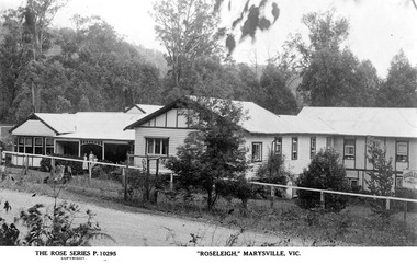 A digital copy of a black and white postcard from Roseleigh guest house in Marysville that was produced by the Rose Stereograph Company as a souvenir of Marysville.