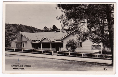A black and white postcard of Cumberland House in Marysville. The postcard was produced by Valentine Publishing Co. Pty Ltd. as a souvenir of Marysville. On the reverse of the postcard is a hand written message.