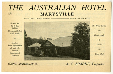An advertisement for The Australian Hotel in Marysville that was taken from a Broadbent's accommodation guide. The hotel was originally built and opened by the Keppel Family in 1865. The Keppel's Australian Hotel was the first hotel to be opened in Marysville. The Keppel Family were among Marysville's earliest pioneering families. 