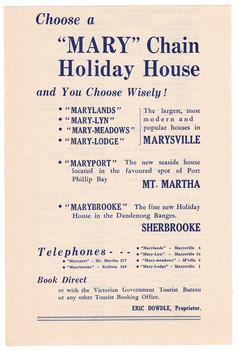 An advertisement for the Mary Chain of Guest Houses in Marysville, Sherbrooke and Mount Martha, which was taken from a Broadbent's accommodation guide. The guest houses were built in the depression years by Eric Dowdle.