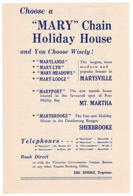 An advertisement for the Mary Chain of Guest Houses in Marysville, Sherbrooke and Mount Martha, which was taken from a Broadbent's accommodation guide. The guest houses were built in the depression years by Eric Dowdle.