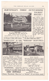 An advertisement for three of the Mary Chain Guesthouses in Marysville. The guesthouses were built in the depression years by Eric Dowdle and the advertisement was taken from The Herald Road Guide.