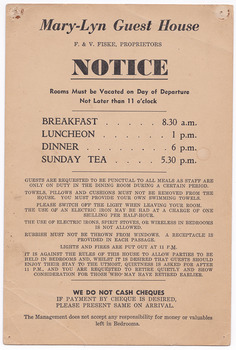 A notice outlining the rules and regulations as set by the proprietors, for guests staying at Mary-Lyn Guest House in Marysville. Mary-Lyn was a part of the Mary Chain of guest houses built by Eric Dowdle in the Depression years.