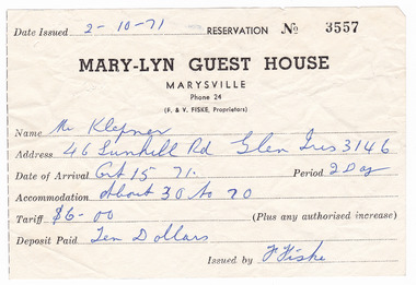 A receipt for a deposit paid for accommodation at Mary-Lyn Guest House in Marysville. Mary-Lyn was a part of the Mary Chain of guest houses built by Eric Dowdle in the Depression years. The receipt was issued on October 2nd 1971.