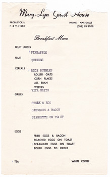 A breakfast menu from Mary-Lyn Guest House in Marysville. Mary-Lyn was a part of the Mary Chain of guest houses built by Eric Dowdle in the Depression years.