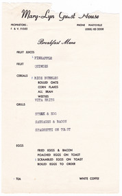 A breakfast menu from Mary-Lyn Guest House in Marysville. Mary-Lyn was a part of the Mary Chain of guest houses built by Eric Dowdle in the Depression years.