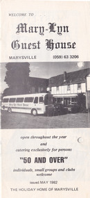 A brochure outlining the accommodation and facilities available to guests staying at Mary-Lyn Guest House in Marysville. Mary-Lyn was a part of the Mary Chain of guest houses built by Eric Dowdle during the Depression years. During the 1980s Mary-Lyn Guest House became a '50 & Over' Holiday Resort run by Malcolm and Jeni Reed.