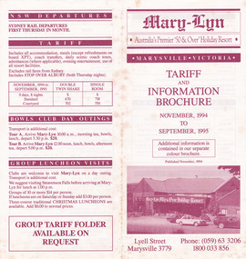 A brochure outlining the tariffs and accommodation options for guests staying at Mary-Lyn Guest House in Marysville. Mary-Lyn was a part of the Mary Chain of guest houses built by Eric Dowdle during the Depression years. During the 1980s Mary-Lyn Guest House became a '50 & Over' Holiday Resort. This brochure is for the tariffs being charged from November 1994 to September 1995.